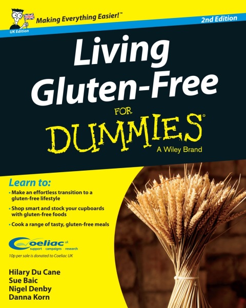 Living Gluten-Free For Dummies - UK, UK Edition